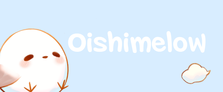 Oishimelow